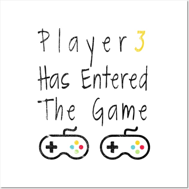 Player 3 has entered the game Wall Art by For_Us